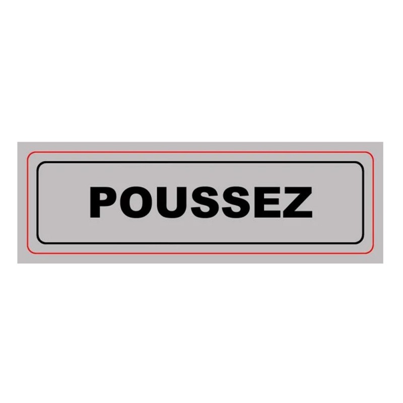 Panneau : POUSSEZ 170x50mm PVC