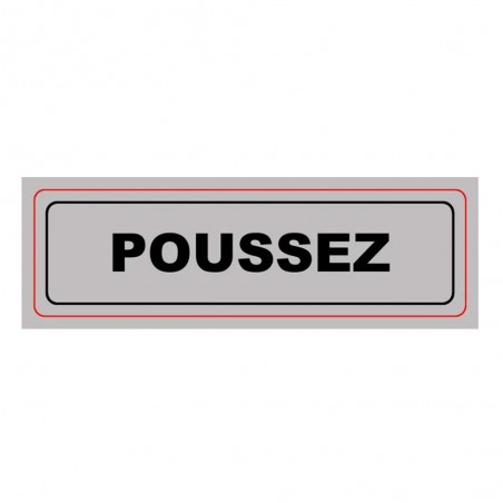 Panneau : POUSSEZ 170x50mm PVC