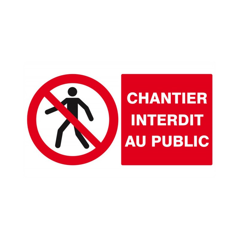 Panneau Chantier interdit au public UV1