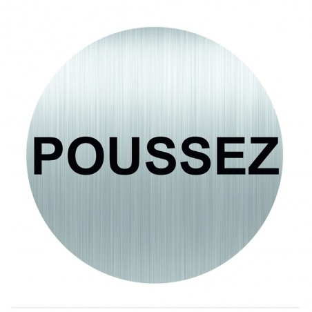 Panneau Adhésif POUSSEZ Alu D80