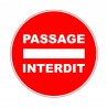 Panneau : PASSAGE INTERDIT 280mm PVC adh box5